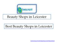 Beauty Shops in Leicester