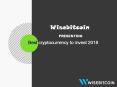Best cryptocurrency to invest 2018 PowerPoint PPT Presentation
