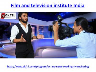 Best film and television institute india