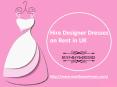 Hire Designer Dresses on Rent in UK (1) PowerPoint PPT Presentation