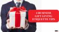 Business Gift Giving Etiquette – 4 Tips To Remember PowerPoint PPT Presentation
