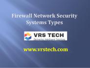 Firewall Network Security System Types