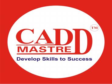 #AutoCAD Classes in Nagpur CADD MASTRE
