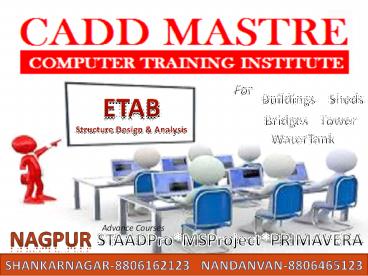 ETAB Expert Training by CADD MASTRE Nagpur