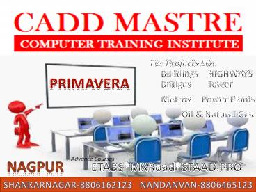 #PRIMAVERA Expert Training By CADD MASTRE Nagpur