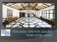 Essential Tips for Leasing Your Hotel Space PowerPoint PPT Presentation