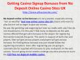 Getting Casino Signup Bonuses from No Deposit Online Casino Sites UK PowerPoint PPT Presentation