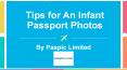 Tips for An Infant Passport Photos PowerPoint PPT Presentation