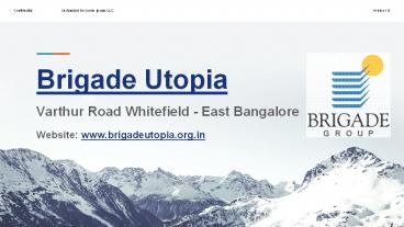 Brigade Utopia Bangalore