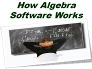 How Algebra Software Works