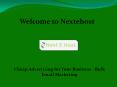 bulk email marketing service, email marketing service provider - nextehost.com PowerPoint PPT Presentation