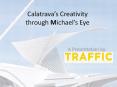 Calatrava’s Creativity through Michael’s Eye PowerPoint PPT Presentation