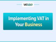 Implement VAT in Your Business in UAE