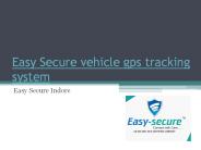 Easy Secure vehicle gps tracking system