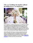 Why are Weddings Incomplete without Beautiful Flower Arrangements? PowerPoint PPT Presentation