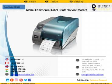 Global Commercial Label Printer Device Market to Grow at a CAGR of 7.8% (2016-2024)