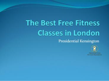 Free Fitness Classes in London