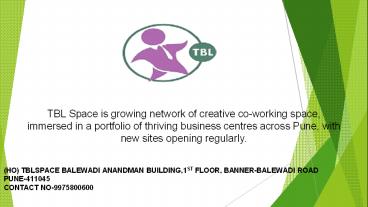 Co-working Space And Shared Office Incubation Center In Pune.