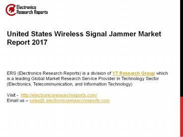 United States Wireless Signal Jammer Market Report 2017