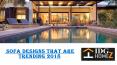 Sofa Designs That Are Trending 2018 PowerPoint PPT Presentation