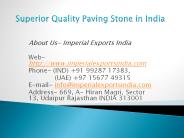 Superior Quality Paving Stone in India