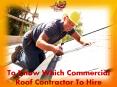 To Know Which Commercial Roof Contractor To Hire PowerPoint PPT Presentation