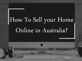 How To Sell your Home Online in Australia? PowerPoint PPT Presentation