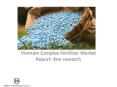 Vietnam Complex Fertilizer Market Future outlook PowerPoint PPT Presentation