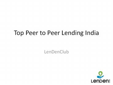 Top Peer to Peer Lending India