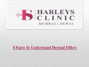 8 Facts To Understand Dermal Fillers