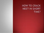 How to Crack NEET in Short time