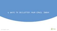 6 ways to declutter your email inbox