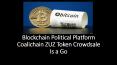 Blockchain Political Platform Coalichain ZUZ Token Crowdsale Is a Go PowerPoint PPT Presentation