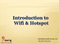 Introduction to Wifi & Hotspot PowerPoint PPT Presentation