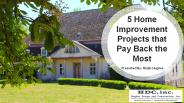 Five Home Improvement Projects that Pay Back the Most