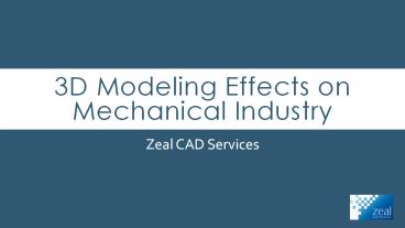 3D Modeling Effects on Mechanical Industry