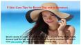 5 Skin Care Tips for Beach Day out in Summers
