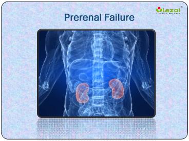 Prerenal Failure: Symptoms, Causes and Treatment (1)