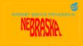 Internet Service Providers In Nebraska PowerPoint PPT Presentation