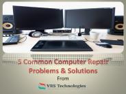 5 Common Computer Repair Problems & Solutions