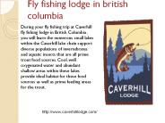 Fly fishing lodge in british columbia