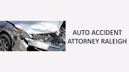 Auto Accident Attorney Raleigh NC