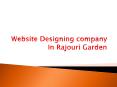 Website Designing Company In rajouri garden PowerPoint PPT Presentation