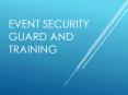 Event Security Guard And Training PowerPoint PPT Presentation