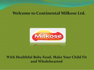 baby food, baby food in wholesale, healthy drink in India- milkose