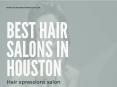Best Hair Salons in Houston PowerPoint PPT Presentation