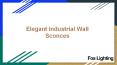 Elegant Industrial Wall Sconces PowerPoint PPT Presentation