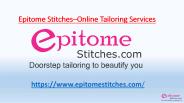 Epitome stitiches - Online Tailoring services