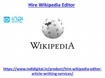 What is Hire Wikipedia editor