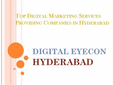 Top Digital Marketing Services Providing Companies in Hyderabad
